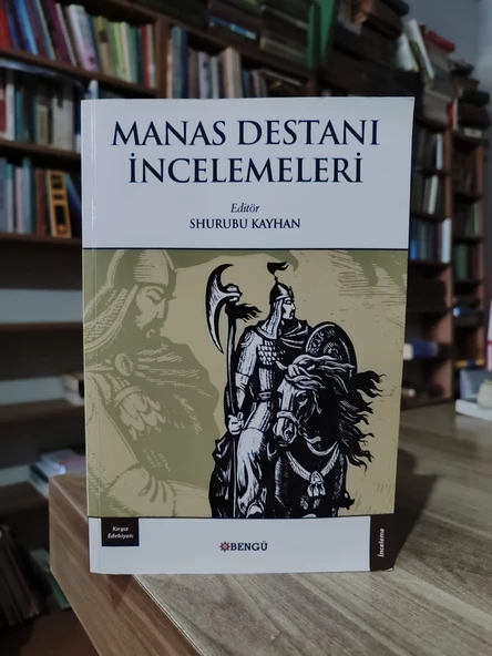 Manas Destanı İncelemeleri