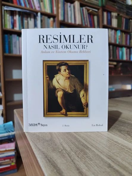 Resimler Nasıl Okunur ( Anlam ve Yöntem Okuma Rehberi )