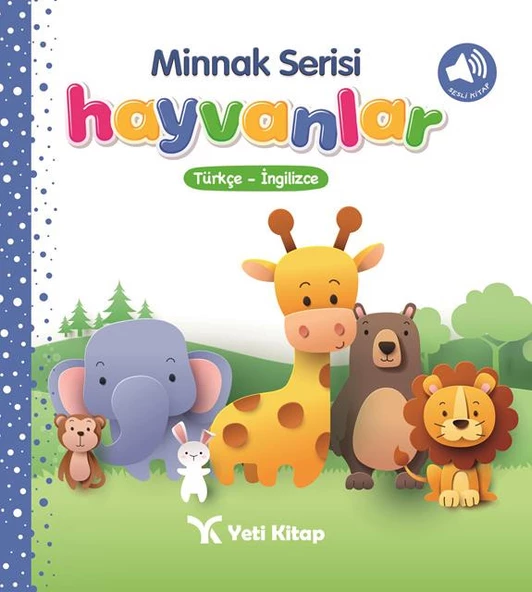 MİNNAK SERİSİ HAYVANLAR KİTABI