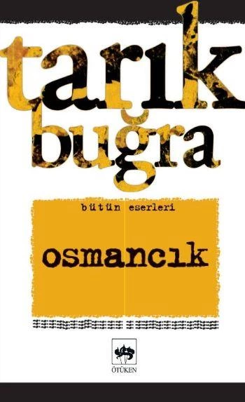 OSMANCIK TAĞRIK BUĞRA    ÖTÜKEN