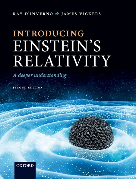 Introducing Einstein's Relativity: A Deeper Understanding 2nd Edition Ray d'Inverno Vickers ürün görseli 1