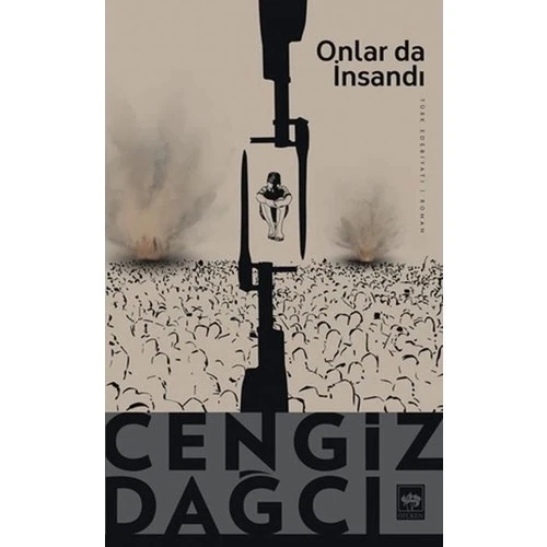 ONLAR DA İNSANDI  ÖTÜKEN