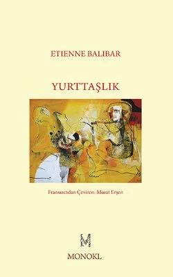 Yurttaşlık - Etienne Balibar