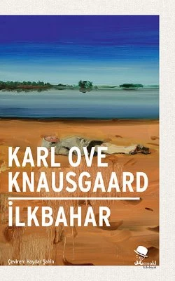 (CİLTLİ) İlkbahar - Karl Ove Knausgaard