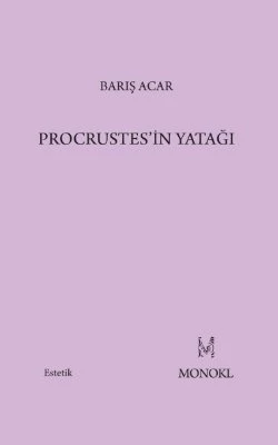 Procrustes'in Yatağı - Barış Acar