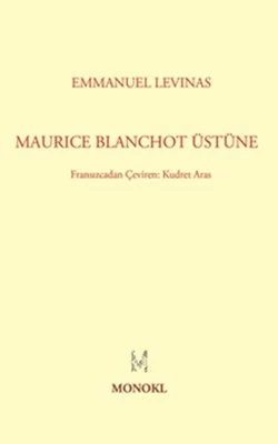 Maurice Blanchot Üstüne - Emmanuel Levinas