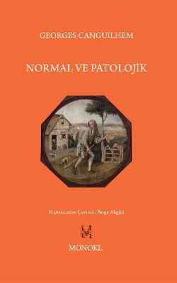 Normal ve Patolojik - Georges Canguilhem