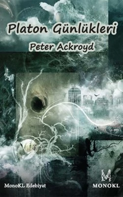 Platon Günlükleri - Peter Ackroyd