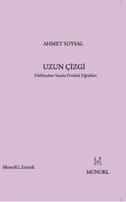 Uzun Çizgi - Ahmet Soysal