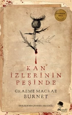 Kan İzlerinin Peşinde - Graeme Macrae Burnet ürün görseli