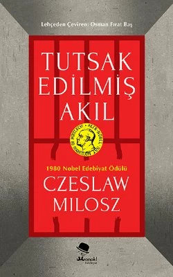 Tutsak Edilmiş Akıl - Czeslaw Milosz ürün görseli