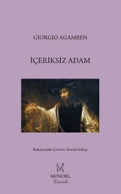 İçeriksiz Adam - Giorgio Agamben