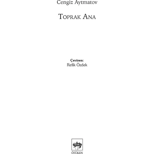 TOPRAK ANA CENGİZ AYTMATOV ÖTÜKEN - 2
