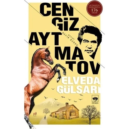 ELVEDA GÜLSARI CENGİZ AYTMATOV   ÖTÜKEN