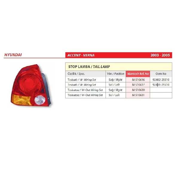 Hyundai Accent Verna Duylu Sol Arka Stop Lambası 2003-2005 -92401-25510 - 2