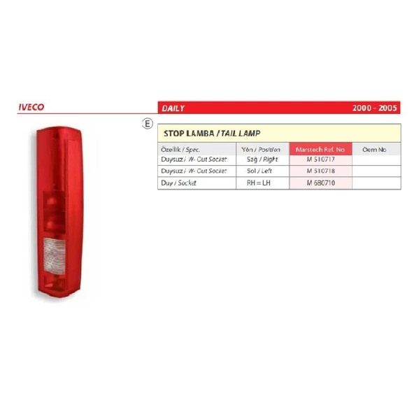 İveco Daily Duysuz Sağ Stop Lambası 2000-2005 - 2