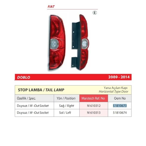 Fiat Doblo Sol Arka Duysuz Stop Lamba (Yana Açılan Kapı) 2009-2014 -51810674 - 2
