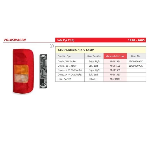 Volkswagen Volt (LT 35) Duylu Sol Stop Lambası 1998-2005 -2D0945095C - 2