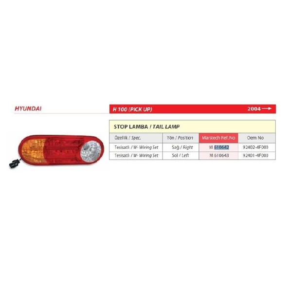 Hyundai H100 Sol Arka Stop lambası Tesisatlı 2004> -92401-4F000 - 2