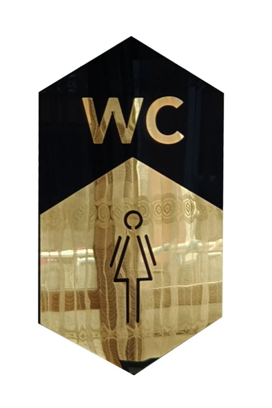 GİZEM SHOP WC Yönlendirme (KADIN) Tabelası Siyah Pleksi Üzeri Gold Pleksi