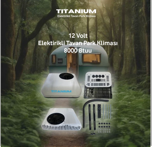 Titanium TİTANİUM 12V ELEKRİKLİ KARAVAN TAVAN PARK KLİMASI