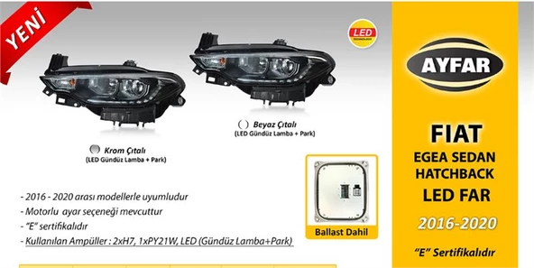 FIAT EGEA FAR MOTORLU SOL ( 2016 - 2020 ) BEYAZ ÇITALI - LED DRL+PARK