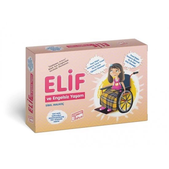 ELİF İLE ENGELSİZ YAŞAM