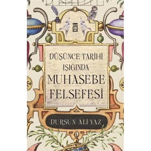 Düşünce Tarihi Işığında Muhasebe Felsefesi