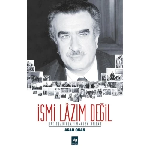 İsmi Lazım Değil