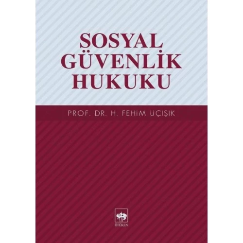 Sosyal Güvenlik Hukuku