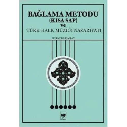 Bağlama Metodu (Kısa Sap) ve Türk Halk Müziği