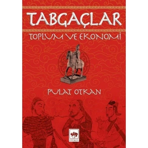 Tabgaçlar - Toplum ve Ekonomi