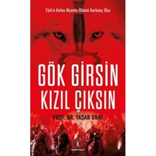 Gök Girsin Kızıl Çıksın