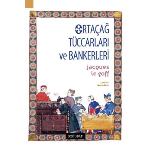 Ortaçağ Tüccarları ve Bankerleri