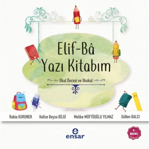 Elif-Ba Yazı Kitabım (Okul Öncesi ve İlkokul)