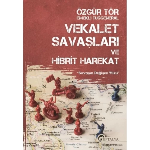 Vekalet Savaşları ve Hibrit Harekat