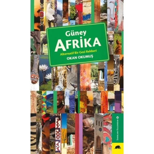 Güney Afrika - Alternatif Bir Gezi Rehberi