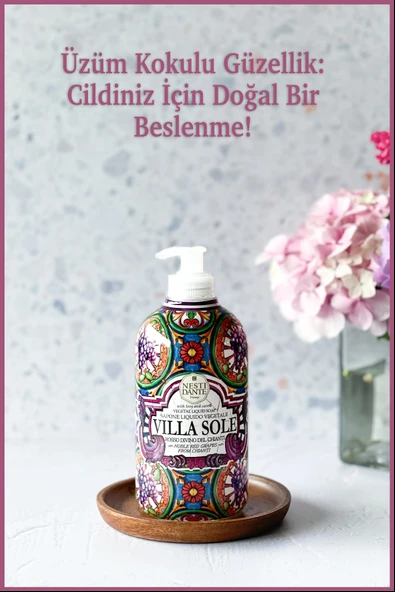 Nesti Dante Villa Sole Rosso Divino Del Chianti Sıvı Sabun 500ml l Antiflamatuar ve Antioksidan l Üzüm Özü - Resim 5