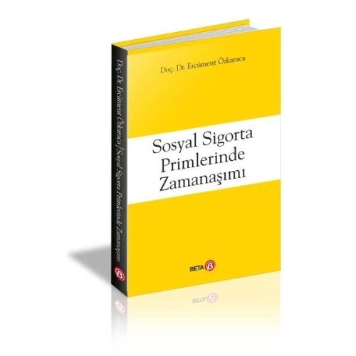 Sosyal Sigorta Primlerinde Zamanaşımı