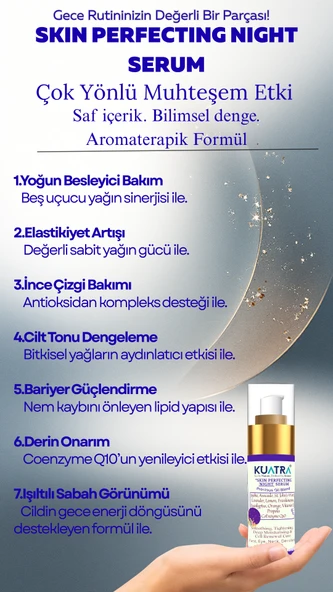 Kuatra Skin Perfecting  'Night' Serum (cildi onarmaya ve cildi kusursuzlaştırmaya yardımcı gece serumu) - Resim 11
