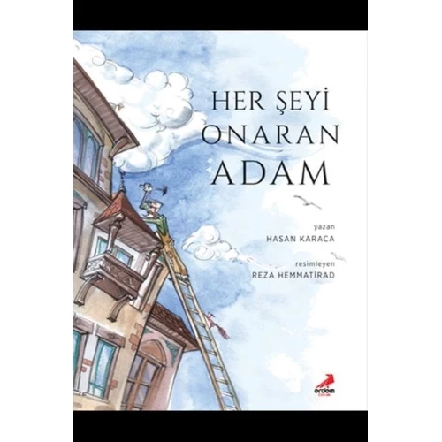 Her Şeyi Onaran Adam