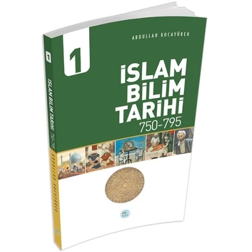 İslam Bilim Tarihi 1 (750-795)