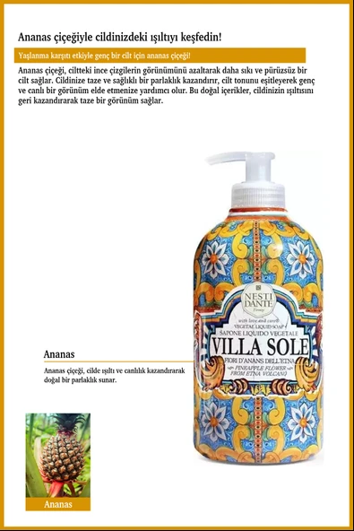 Nesti Dante Villa Sole Fiori D'Ananas Dell'Etna Sıvı Sabun 500ml l Yaşlanma Karşıtı l Ananas, C Vitamini - 3