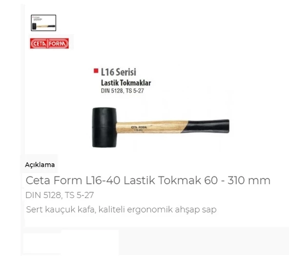 Ceta Form L16-40 Lastik Tokmak 60 - 310 Mm