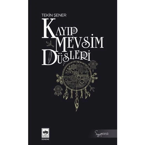 KAYIP MEVSİM DÜŞLERİ ÖTÜKEN