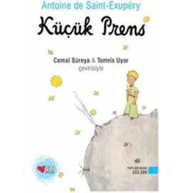 KÜÇÜK PRENS - 13 .BASKI CEMAL SÜREYA & TOMRİS UYAR ANTOINE DE SAINT-EXUPERY