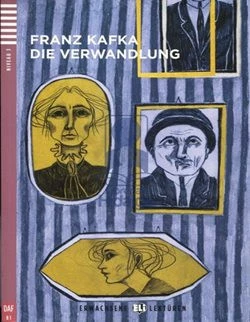 Die Verwandlung Franz Kafka Niveau 3 - B1 - mit Audio CD)