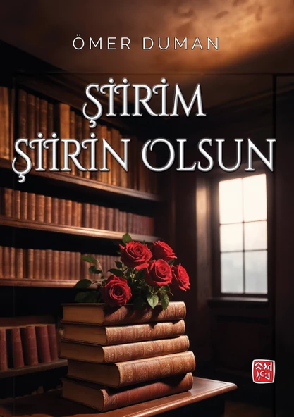 Şiirim Şiirin Olsun - Ömer Duman