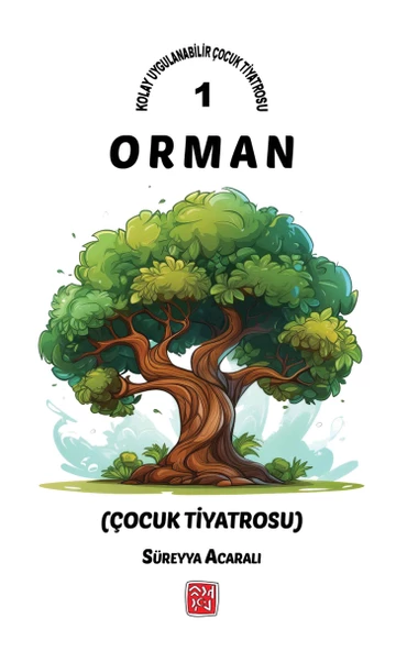 Orman - Süreyya Acaralı