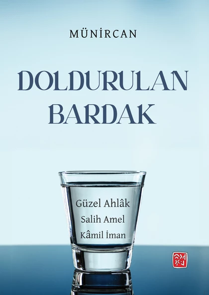 Doldurulan Bardak - Münircan